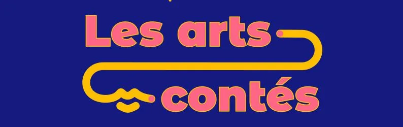 Spectacle de contes des Arts-Contés